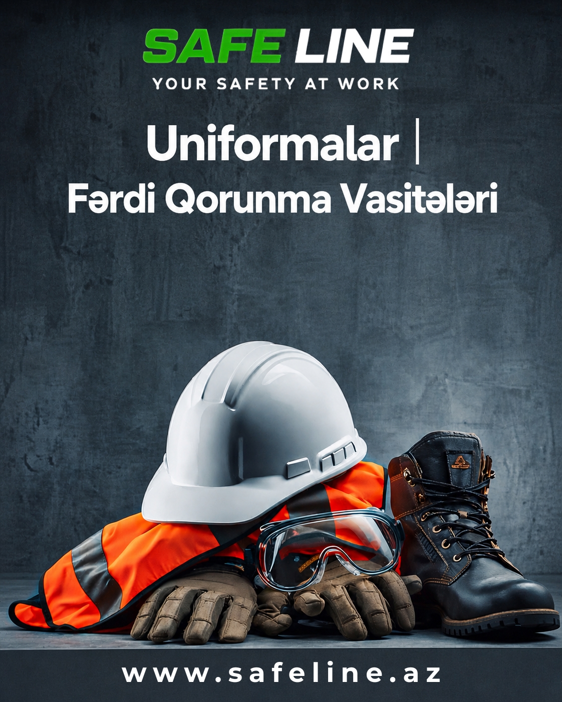 UNIFORMALAR VE FERDI QORUNMA VASITELERI &ndash; SAFE LINE